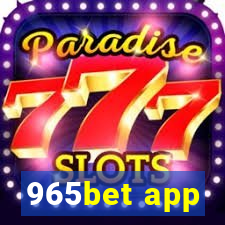 965bet app